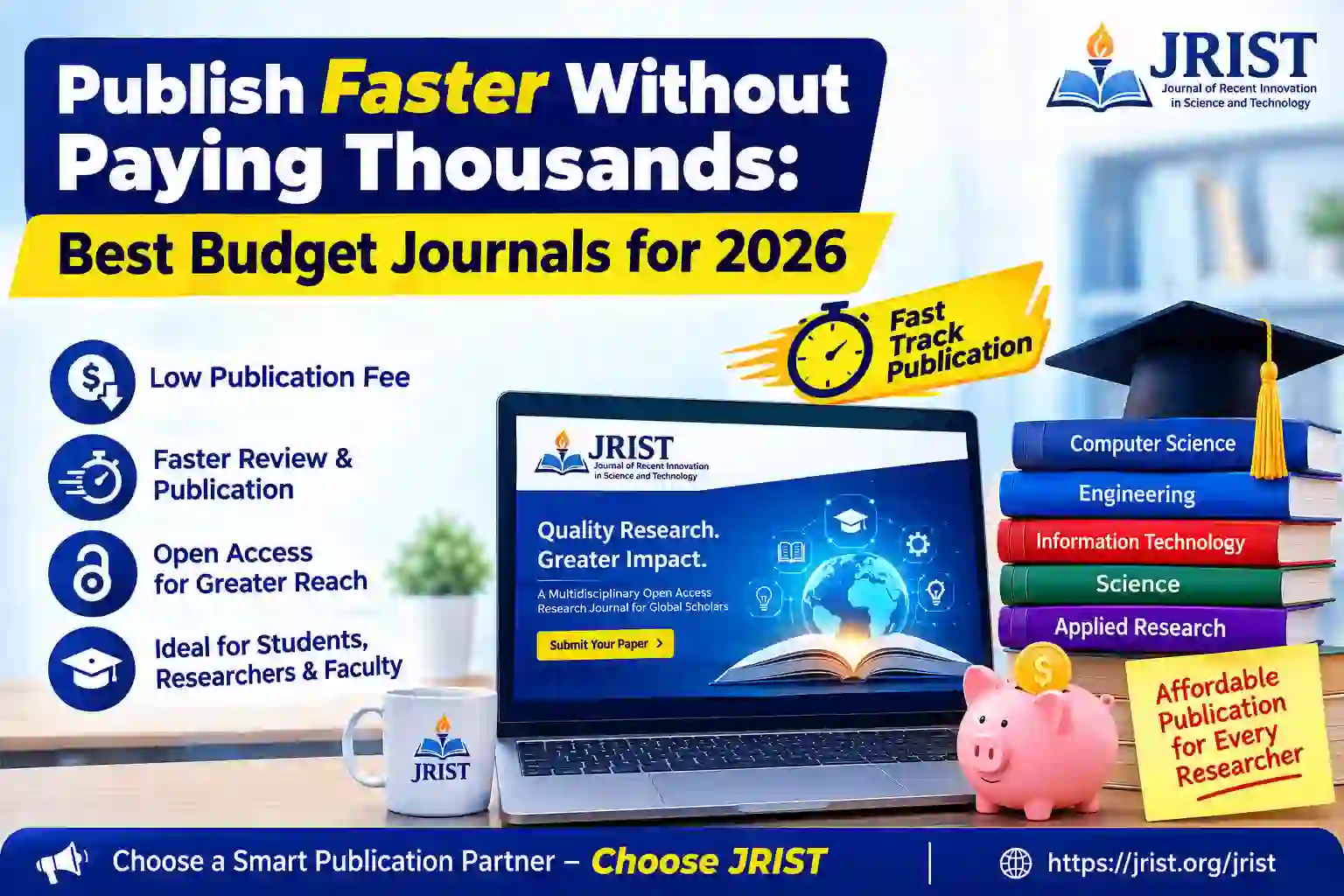 Publish Faster Without Paying Thousands: Best Budget Journals for 2026